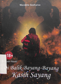 Image of Di Balik Bayang-Bayang Kasih Sayang