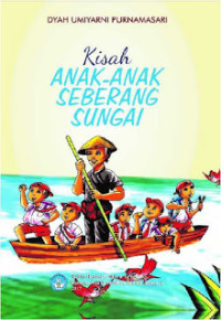 Image of Kisah Anak-anak Seberang Sungai